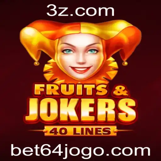 Explorando o Universo de FruitsAndJokers40 e a Tendência de Jogos Bet64